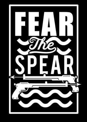 Fear the spear