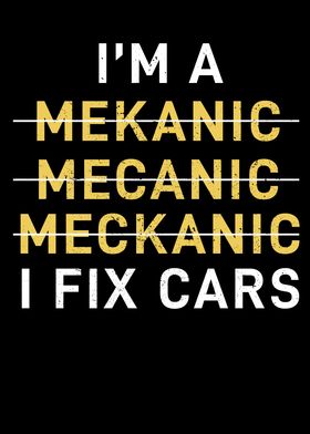 I Am A Mechanic