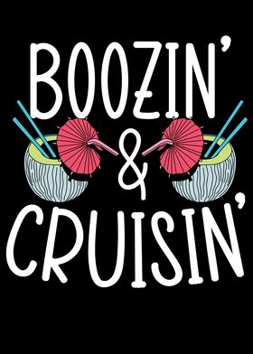 Boozin And Cruisin