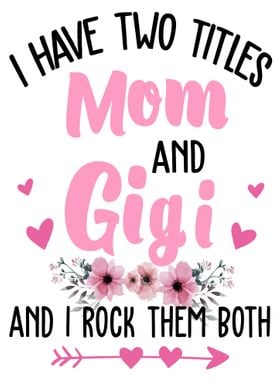 mom and gigi