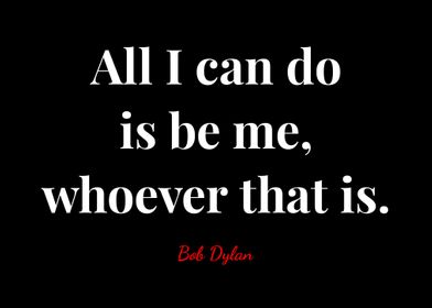 Bob Dylan Quotes