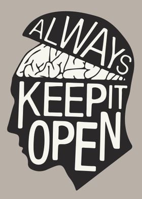 Always Keep It Open