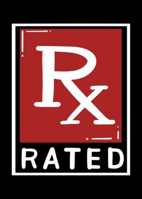 RX Rated For Pharmacy