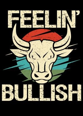 Feelin Bullish