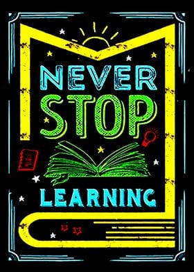 Never stop learning