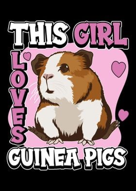Girl Loves Guinea Pigs