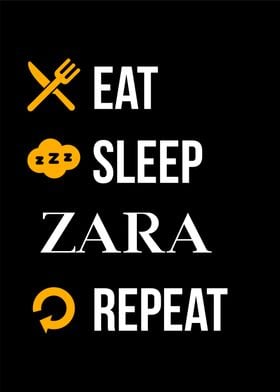 eat sleep zara repeat