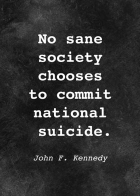 John F Kennedy Quote D016