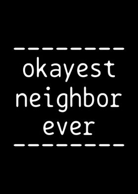 Neighbor Best Neighbor Eve