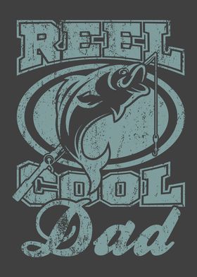 REEL COOL DAD Fishing