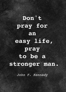 John F Kennedy Quote D030