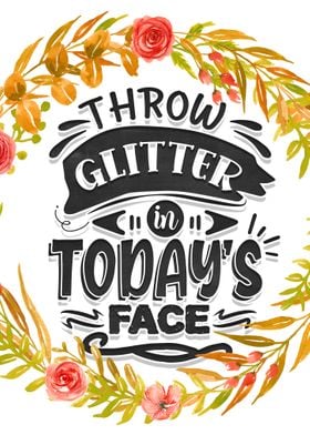 Throw Glitter