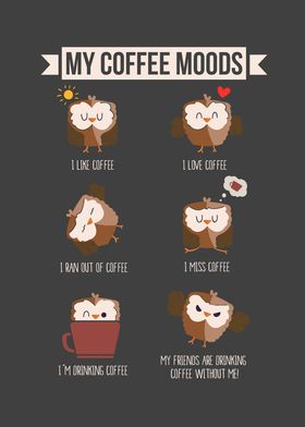 My Coffee Moods Owl Gift