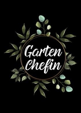 Garten Chefin