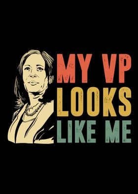 My VP Looks Like Me Kamala