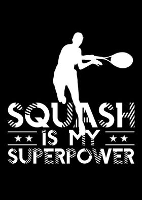 Squash is my Superpower