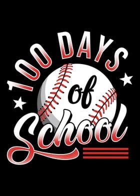 100 Days School Baseball