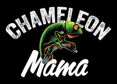 Chameleon Mama Chameleon R