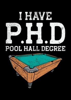 I Have PHD Pool Hall