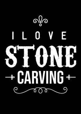 I love Stone Carving