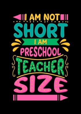 Preschool Teacher Size