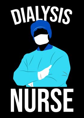 Dialysis Nurse Nurse Nurse