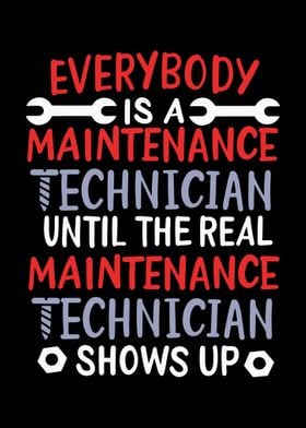 Everybody Is A Maintenance