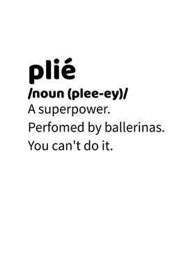 Plie Definition Ballerina