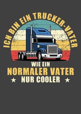 Im not a trucker because