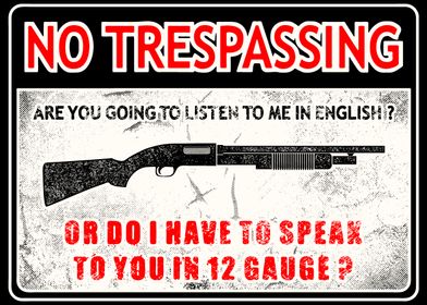 No Trespassing