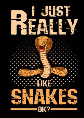 Cobra Snake Lover Quote