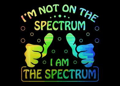 Autism I Am The Spectrum