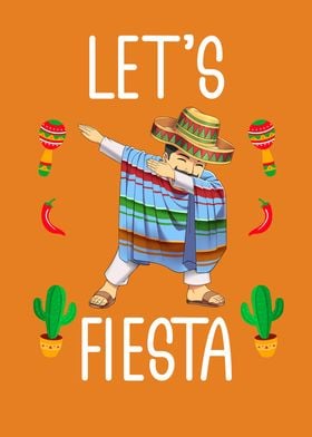 Funny Mexican Lets Fiesta