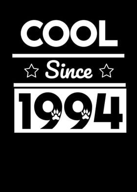 Cool Since 1994 for Dog