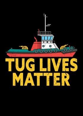 Tug Lives Matter