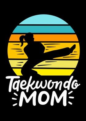 Taekwondo Mom