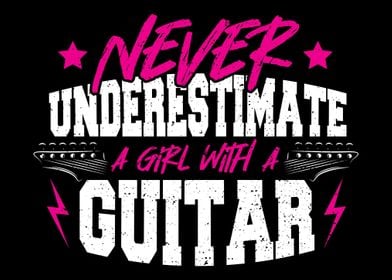 Never Underestimate A Girl