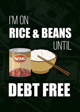 Rice and Beans Debt Free