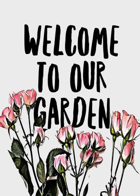 Welcome Rose Garden Sign