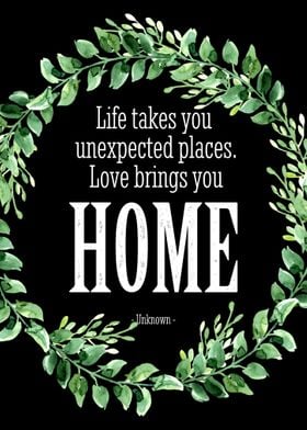 Love brings you home