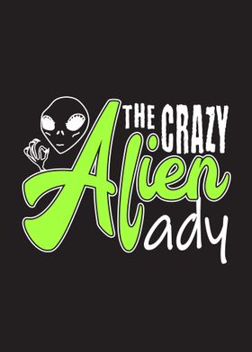 Crazy Alien