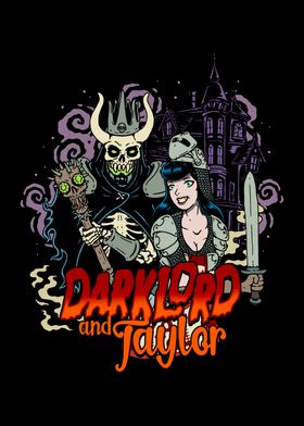 Darklord and Taylor