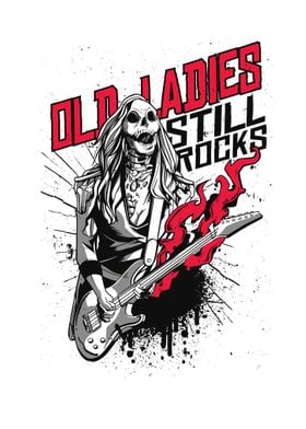 Old Ladies Still Rocks