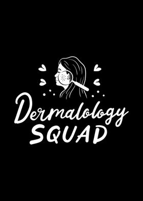 Dermatology Squad