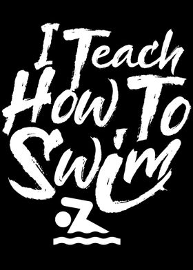 Teach How To Swim