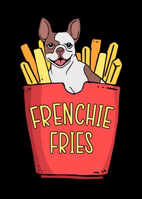 Frenchie Fries