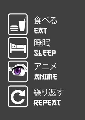 Eat Leep Anime Repeat