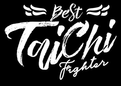 Best Tai Chi Fighter