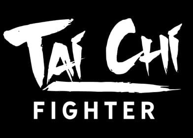 Tai Chi Fighter