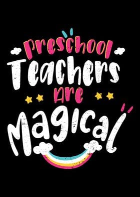 Preschool Teachers Are Mag